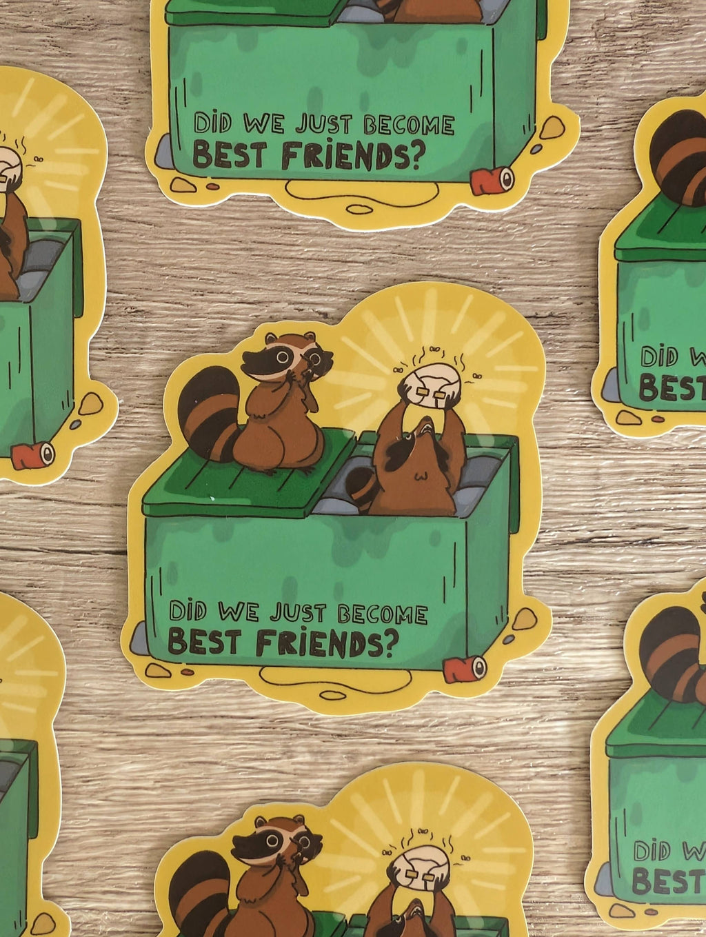 Did We Just Become Best Friends - Cute Raccoon Vinyl Sticker