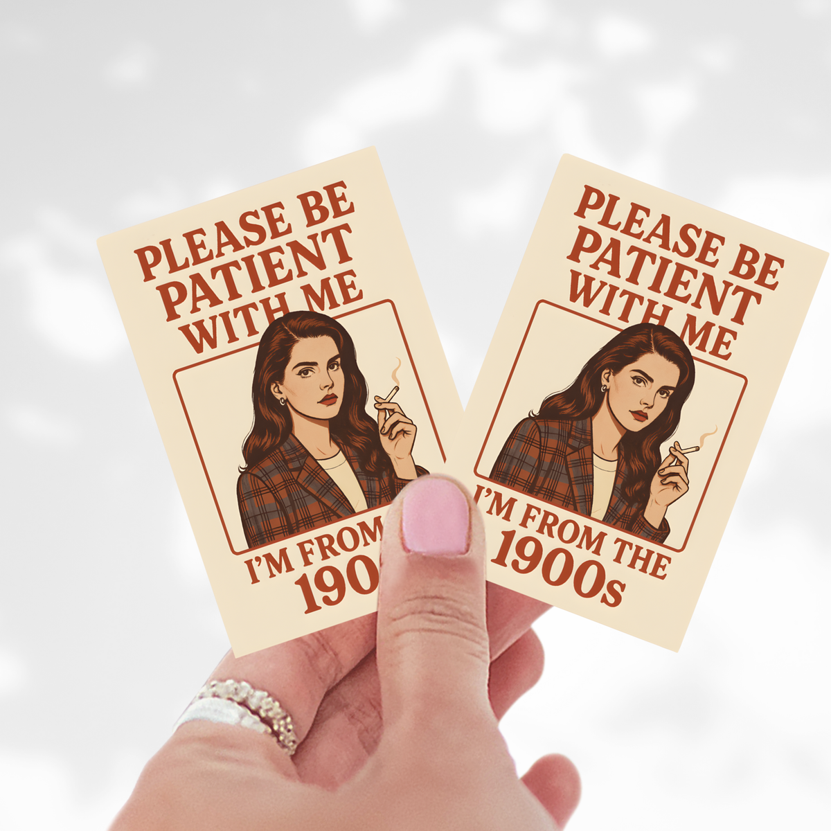 Please Be Patient With Me, I'm From the 1900s Sticker Decal