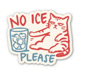 No Ice Please Cat Sticker, Funny Grumpy Cat Decal Gift