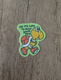 On My Way - Super Mario Video Game Nintendo Vinyl Sticker
